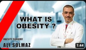 WHAT İS OBESİTY ? (Dr. Ali Solmaz answers obesity questions.)